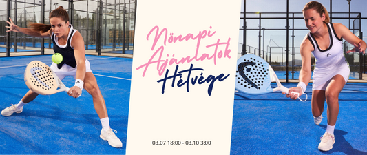 Padel4All Nőnapok Hétvége! - Hatalmas Női Padel Akciók, ne hagyd ki!