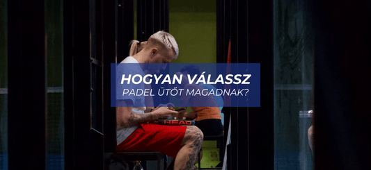 Hogyan válasszunk Padel Ütőt? (2025) - Padel 4 All