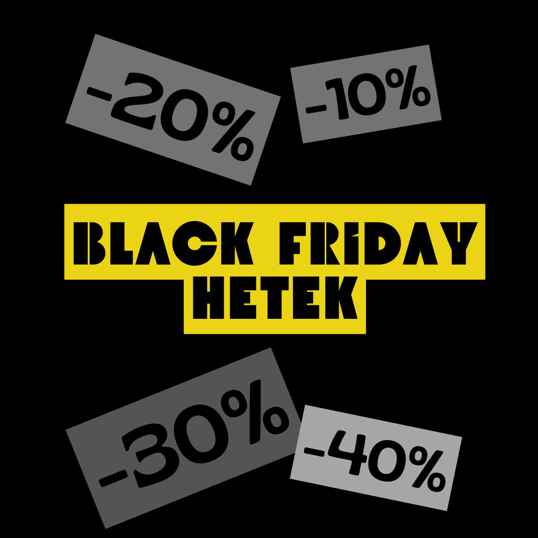 Black Friday Hetek