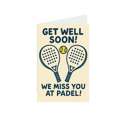 Padeles Ajándékkísérő Kártya Borítékkal - Get well soon!